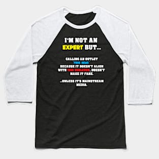 I'm not an "expert" but... Baseball T-Shirt